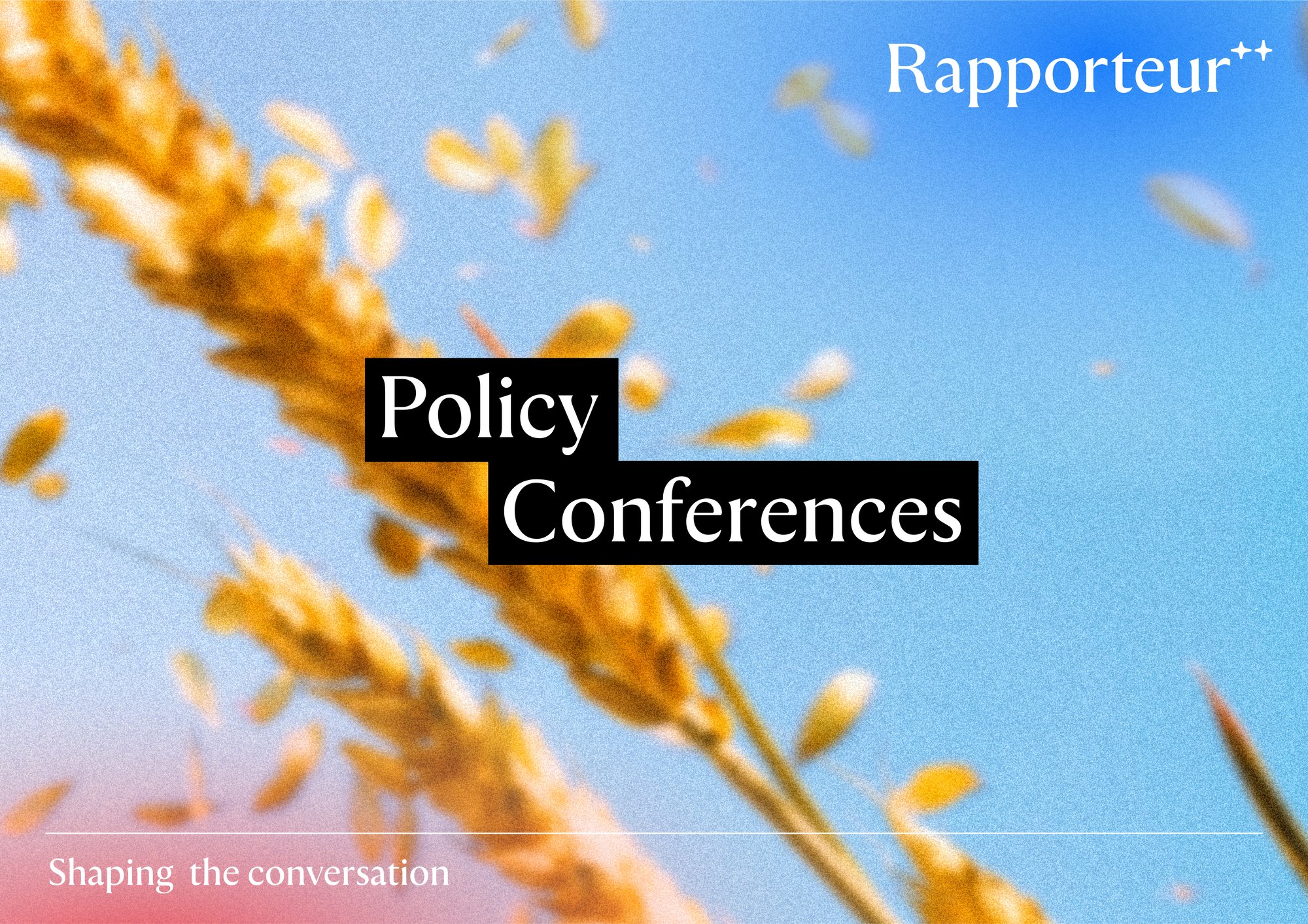 Policy Conferences by Rapporteur Media Solutions